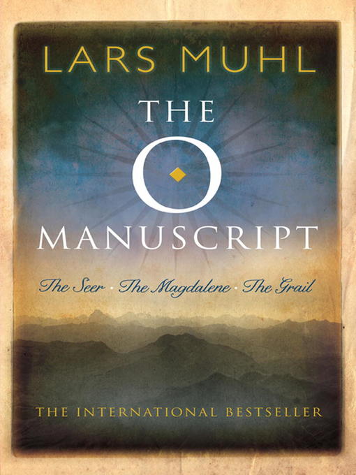 Title details for The O Manuscript by Lars Muhl - Available